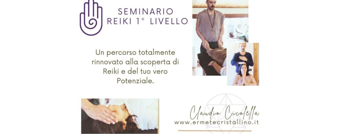 SEMINARIO REIKI 1° LIVELLO